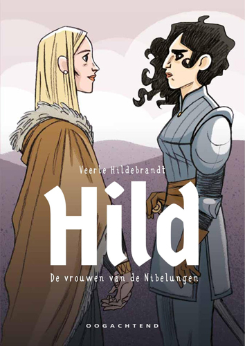 Hild - de vrouwen van de Nibelungen | Hild - de vrouwen van de Nibelungen | Striparchief