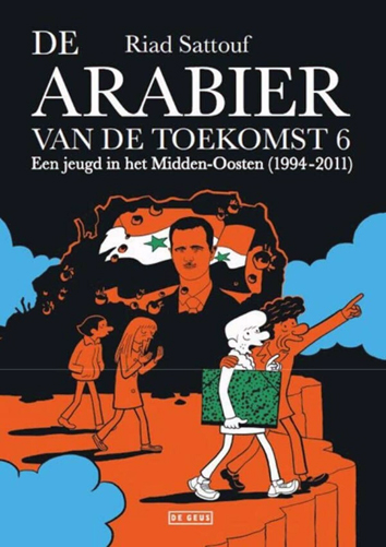 Een jeugd in het Midden-Oosten (1994-2011) | De Arabier van de toekomst | Striparchief