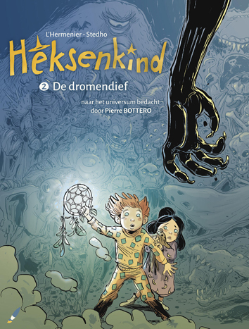 De dromendief | Heksenkind | Striparchief