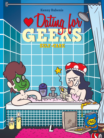 Self-care | Dating for geeks | Striparchief