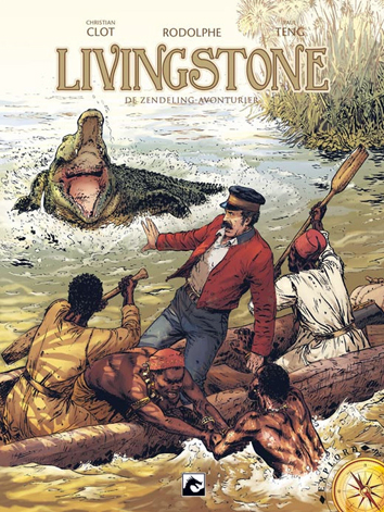 Livingstone - de zendeling-avonturier | Livingstone - de zendeling-avonturier | Striparchief