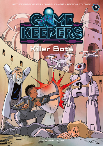 Killer Bots | GameKeepers | Striparchief