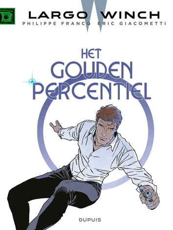 Het gouden percentiel | Largo Winch | Striparchief