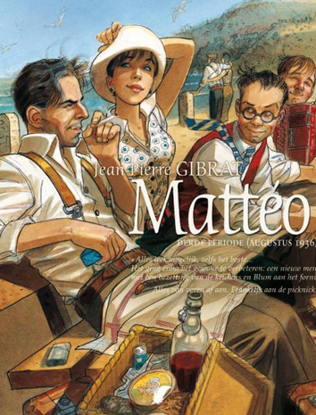 Derde periode (augustus 1936) | Mattéo | Striparchief
