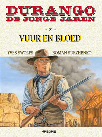 Vuur en bloed | Durango - de jonge jaren | Striparchief