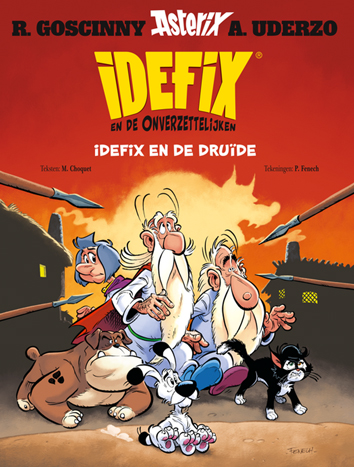 Idefix en de druïde | Idefix en de onverzettelijken | Striparchief