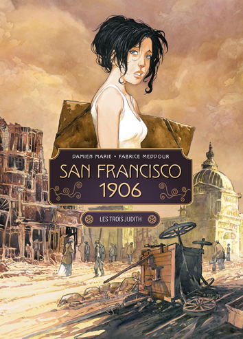 De drie Judiths | San Francisco 1906 | Striparchief