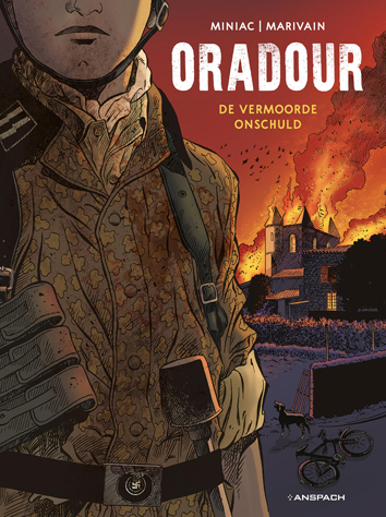 Oradour, de vermoorde onschuld | Oradour, de vermoorde onschuld | Striparchief
