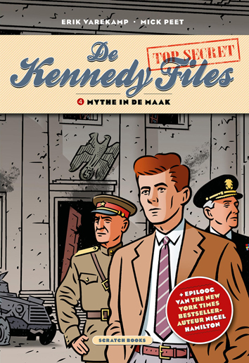 Mythe in de maak | De Kennedy files | Striparchief
