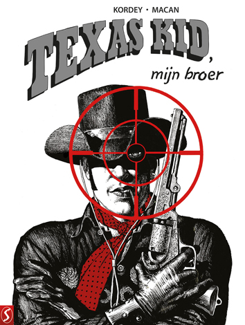 Texas Kid, mijn broer | Texas Kid, mijn broer | Striparchief