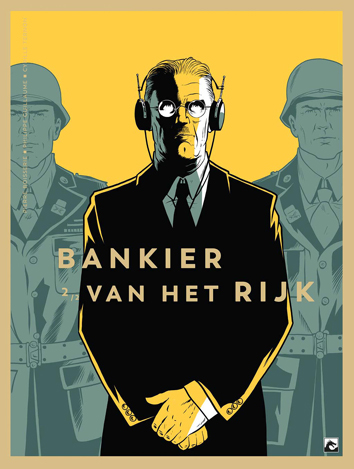 Deel 2 | Bankier van het Rijk | Striparchief