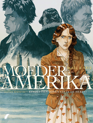 Revoluties sterven in de herfst | Moeder Amerika | Striparchief