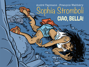 Ciao, bella! | Sophia Stromboli | Striparchief