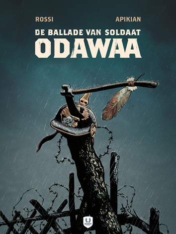 De ballade van soldaat Odawaa | De ballade van soldaat Odawaa | Striparchief