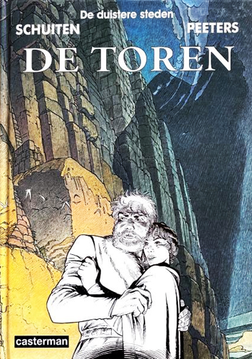 De toren | De duistere steden | Striparchief