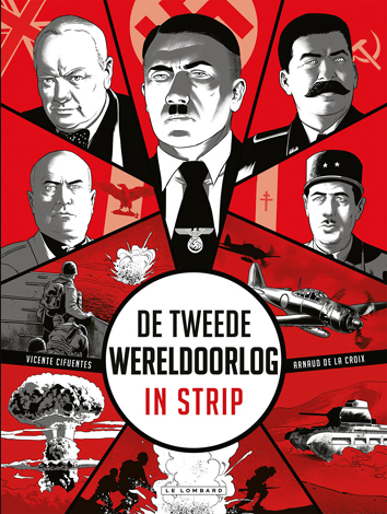 De Tweede Wereldoorlog in strip | De Tweede Wereldoorlog in strip | Striparchief