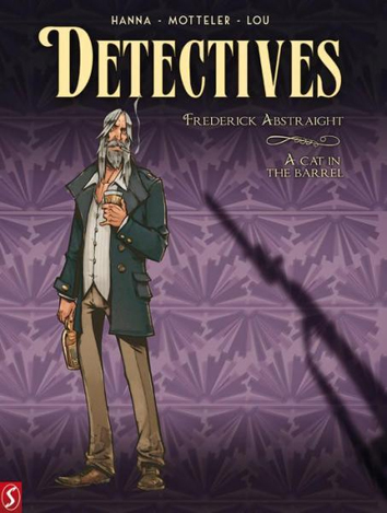 Frederick Abstraight - A cat in the barrel | Detectives | Striparchief
