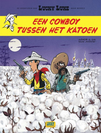 Een cowboy tussen het katoen | De avonturen van Lucky Luke | Striparchief