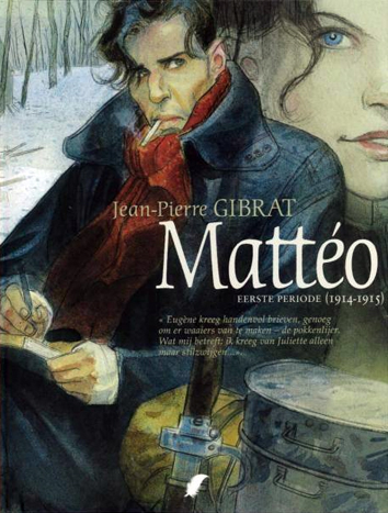 Eerste periode (1914-1915) | Mattéo | Striparchief