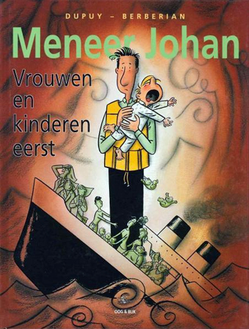 Vrouwen en kinderen eerst | Meneer Johan | Striparchief